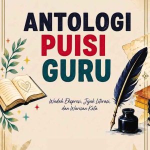 Antologi Puisi Guru